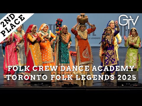 Folk Crew Dance Academy | 2nd Place Live Giddha Category | Toronto Folk Legends 2025