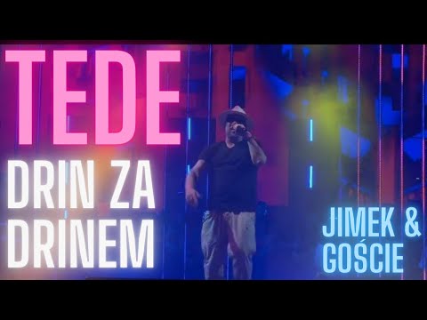 JIMEK & GOŚCIE: TEDE - DRIN ZA DRINEM