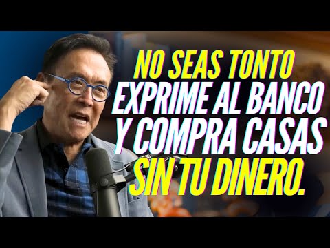 SQUEEZE THE BANK, BUY HOUSES AND GET RICH WITHOUT YOUR MONEY FOREVER #KIYOSAKI