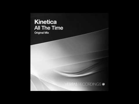 KINETICA - All The Time (Original Mix)