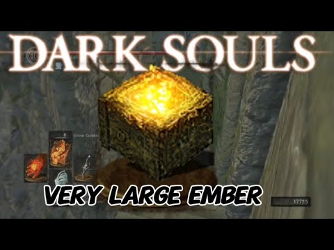 How To Get Very Large Ember - DARK SOULS: REMASTERED