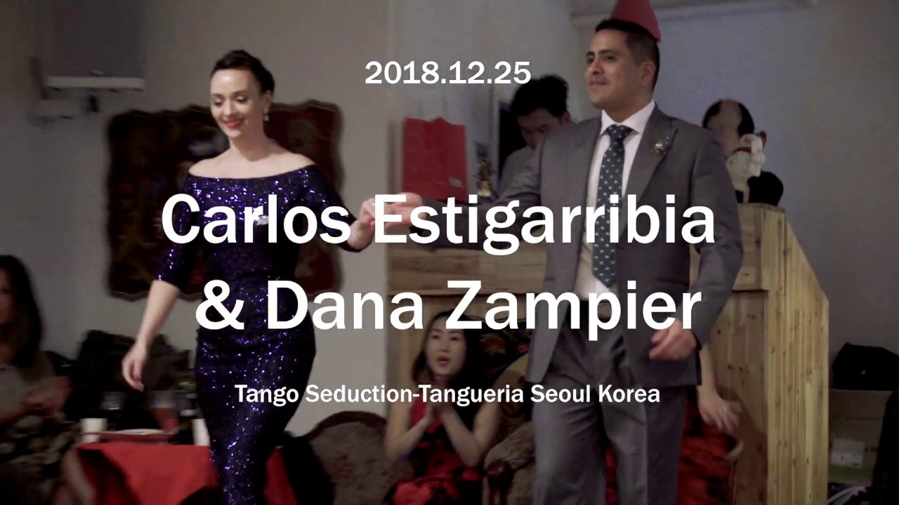 [ Tango ] 2018.12.25 - Carlos Estigarribia & Dana Zampier - No.1