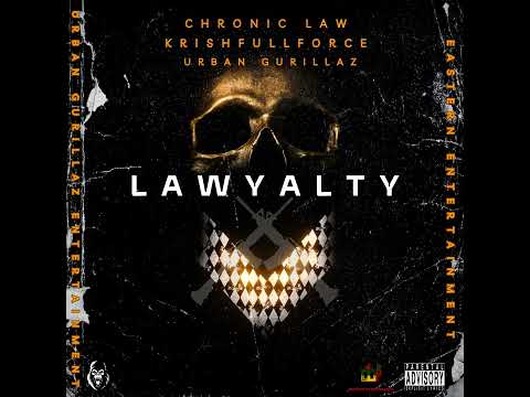 Chronic Law - Lawyalty (Official Audio)