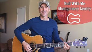 Roll WIth Me - Montgomery Gentry | Guitar Tutorial