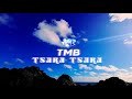TMB TSaraTsara Clip Officiel RIIMKLB REAL