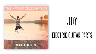 Joy - Rend Collective (Electric Guitar Parts)