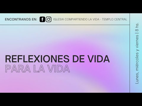 | Reflexiones de Vida para la Vida #604 | Sabiduría, prudencia y ciencia | Ministerio CLV |