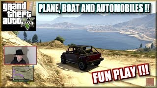 GTAV - Plane, Boat and Automobiles !!! - Funplay
