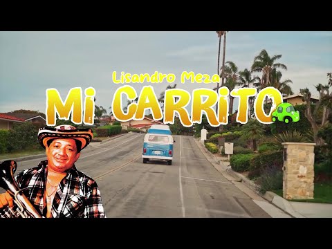 Lisandro Meza - Mi Carrito - Cumbia del Recuerdo Colombiana (Letra Oficial) Sonolux