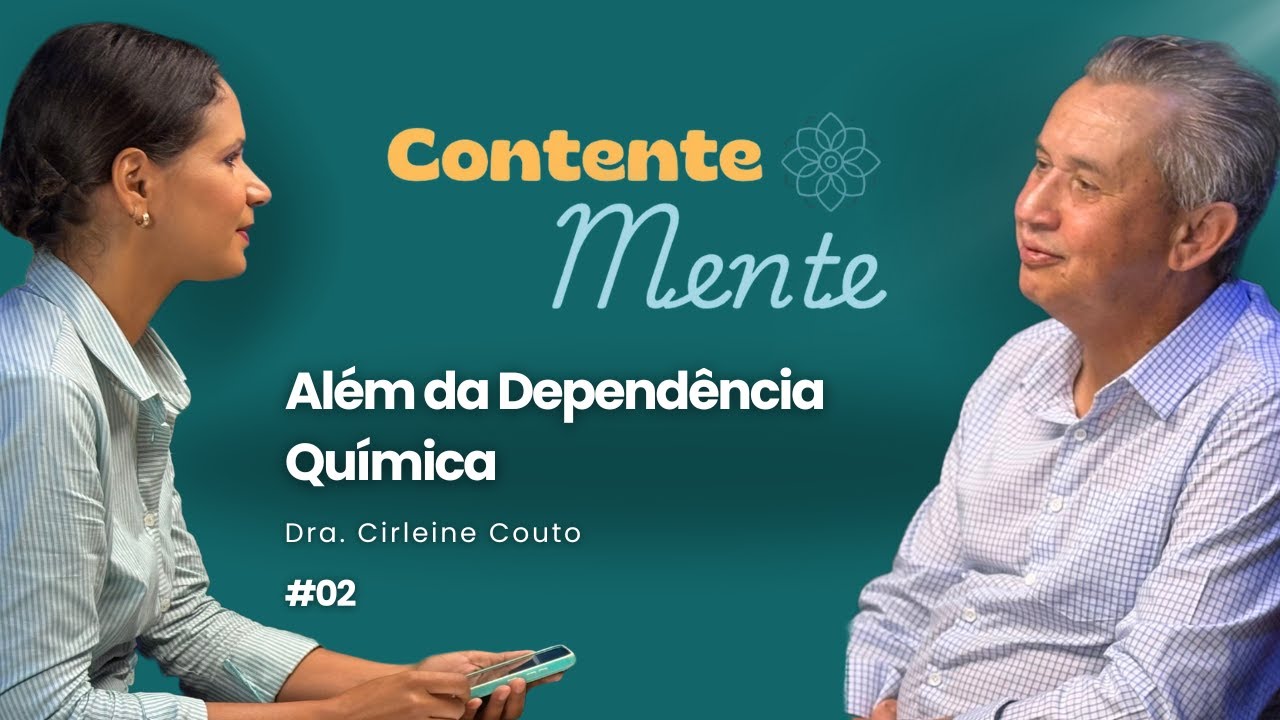 Thumbnail do episódio: Além da Dependência Química: Uma História de Vida