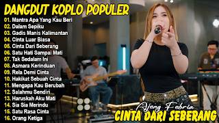 Download lagu MANTRA APA YANG KAU BERIKAN - AJENG FEBRIA - FULL ALBUM DANGDUT KOPLO POPULER mp3