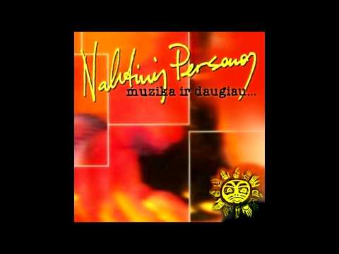 Naktinės Personos - Mes nebe tie