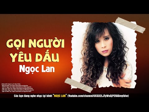 Gọi người yêu dấu Sheet - Ngọc Lan