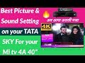 Best Picture & Sound Setting on your TATA SKY For your Mi tv 4A 40 inch | technoZee