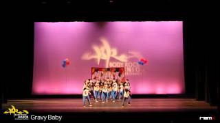 Gravy Babies  Body Rock Junior 2012