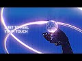 Bad Suns Just To Feel Your Touch Lyric Video
