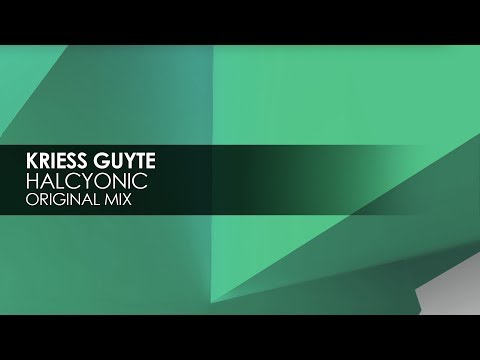 Kriess Guyte - Halcyonic
