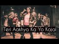 Teri Aakhya Ka Yo Kajal | ONE TAKE | Tejas Dhoke Choreography | DanceFit Live | Arvind Bhatt
