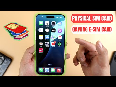 PAANO GAWING ESIM ANG PHYSICAL SIM CARD?