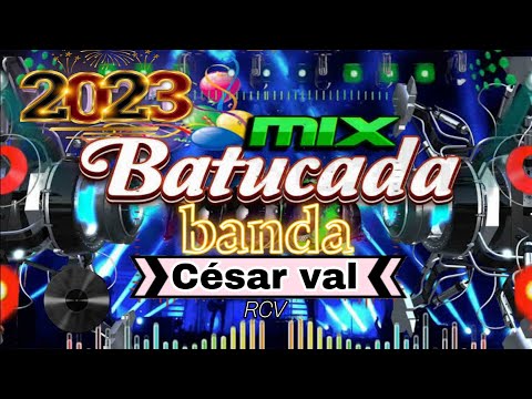 El Mejor Mix De Batucada 2023/2024 Banda & Zapateado  X César Val RCV
