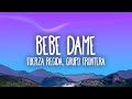 Fuerza Regida X Grupo Frontera Bebe Dame