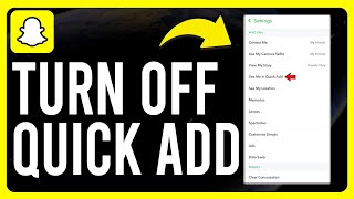 How to Turn Off Quick Add on Snapchat (Step-by-Step)