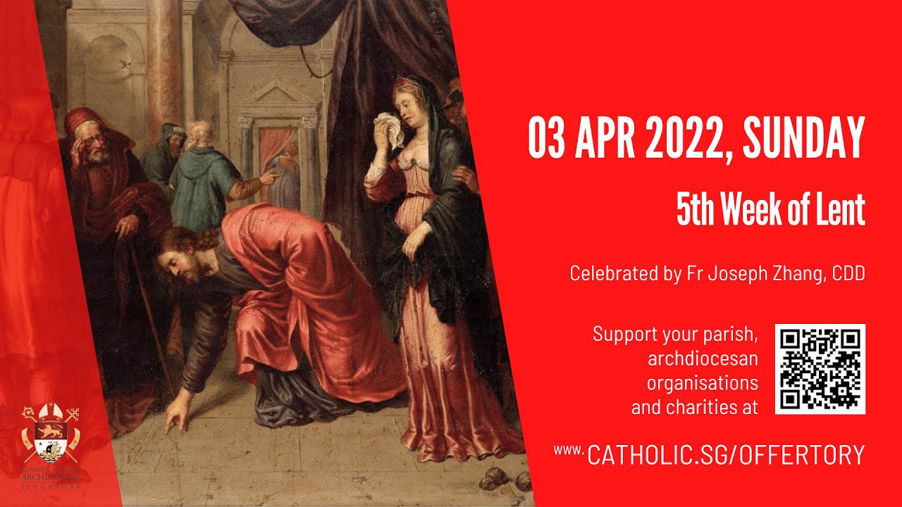 Singapore Catholic Sunday Mass 3 April 2022 Today Live Online