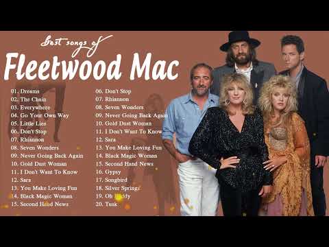 The Best Of Fleetwood Mac ???? Fleetwood Mac Greatest Hits Full Album