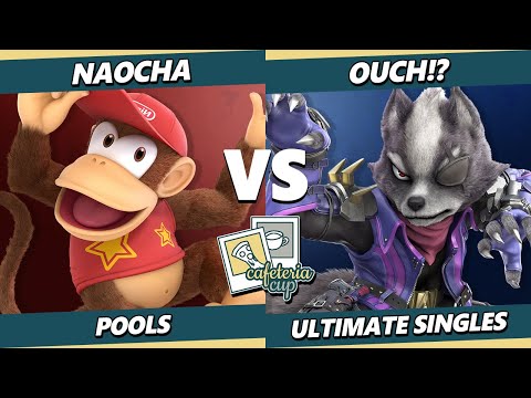 Cafeteria Cup - Naocha (Diddy Kong) Vs. Ouch!? (Wolf) Smash Ultimate - SSBU