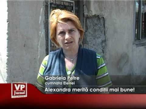 Alexandra merită condiţii mai bune!