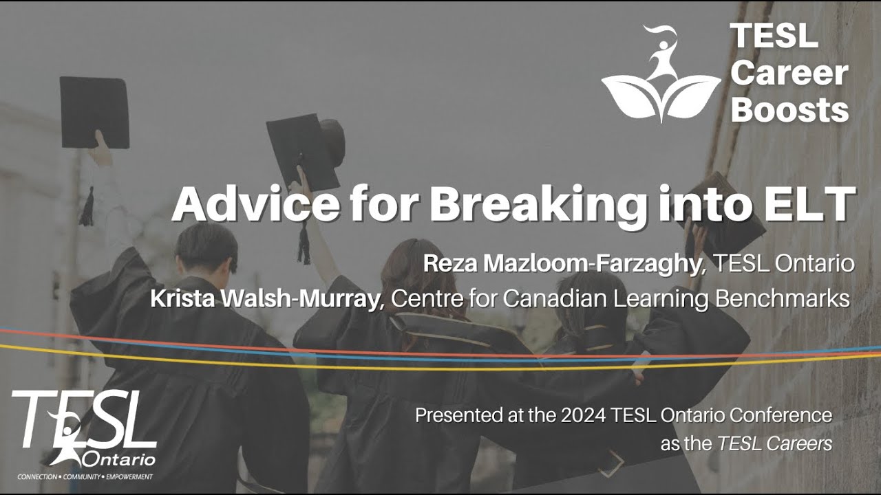 TESL Ontario Career Boosts: Advice for Breaking into ELT