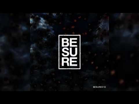BESURE010 | 05. Below Surface - Digital Vagabonds (Original Mix) | Be Sure