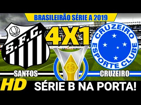 ⏭️SANTOS 4X1 CRUZEIRO | MELHORES MOMENTOS (COMPLETO) Brasileirão 2019 !! canal - cruzeiro TV