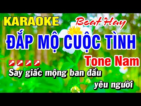 Karaoke Đắp Mộ Cuộc Tình (Beat Hay) Tone Nam Nhạc Sống | Hoài Phong Organ