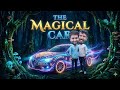 The Magical Car Short Sketch