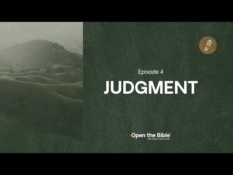 Judgment | Episode 4 | HIKE Through the Bible