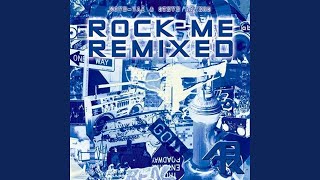Rock Me (Stripped Down Mix)