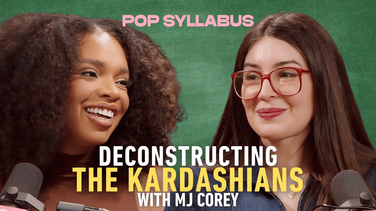 Deconstructing the Kardashians with MJ Corey