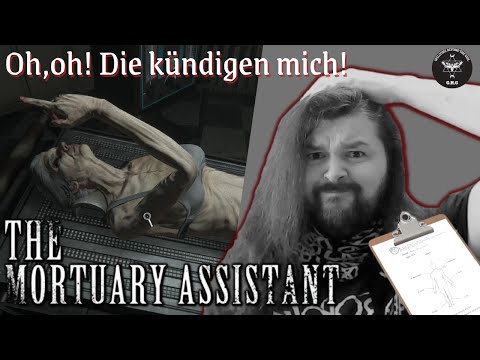 Traumjob Leichenbestatter - The Mortuary Assistant -  [Deutsch] - Lets Play