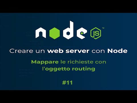 [ITA] Node.js | Creare un web server con Node.js | #11 Mappare le richieste con un oggetto routing..