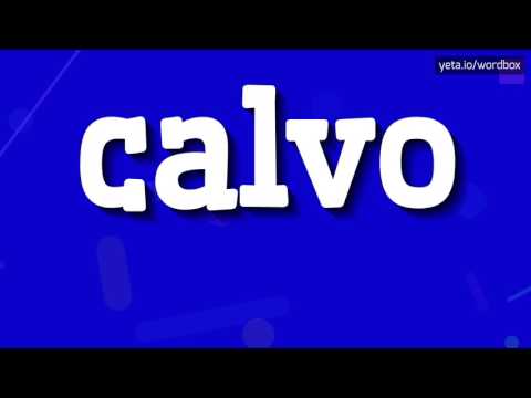 CALVO - HOW TO PRONOUNCE IT? #calvo