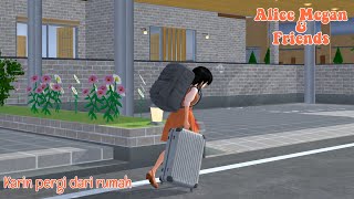 Download lagu ALICE MEGAN & FRIENDS [KARIN PERGI DARI RUMAH] || SAKURA SCHOOL SIMULATOR  mp3