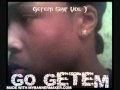 Go Getem-Whisperin In My Ear