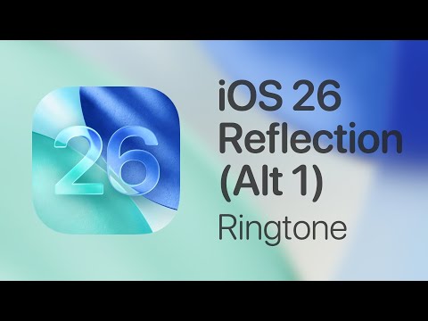 iOS 26 | New Default Ringtone: Reflected (Previously Alt 1)