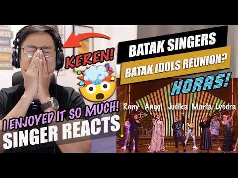 HORAS!!! Batak Idols Reunion? Judika, Maria, Rony, Anggi & Lyodra | SINGER REACTION
