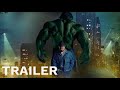The Incredible Hulk Trailer Style 2003 Hulk