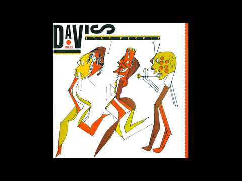 Miles Davis - Star People (1983) (Full Album)