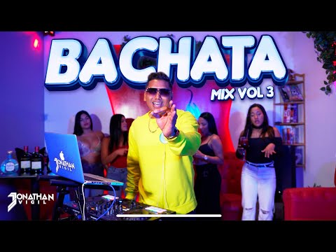 BACHATA MIX VOL.3 😍 @DjJonathanVigil ❤️ROMEO SANTOS / AVENTURA / ​YOSKAR SARANTE / ELVIS MARTINEZ
