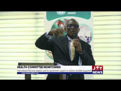 International Maritime Hospital calls for government support to replace obsolete equipment.