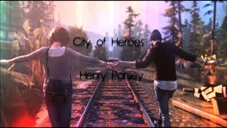City of Heroes by Henry Parsley||Lyrics video||